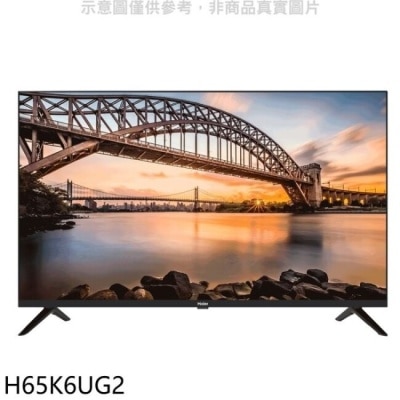 HAIER海爾 海爾【H65K6UG2】65吋4K安卓11電視(無安裝)