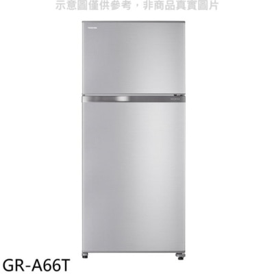TOSHIBA TOSHIBA東芝【GR-A66T】608公升變頻雙門冰箱(含標準安裝)